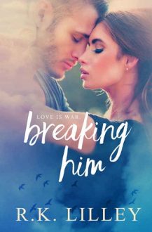 breaking him, rk lilley, epub, pdf, mobi, download
