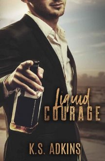 liquid courage, ks adkins, epub, pdf, mobi, download