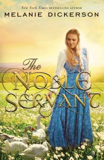the noble servant, melanie dickerson, epub, pdf, mobi, download