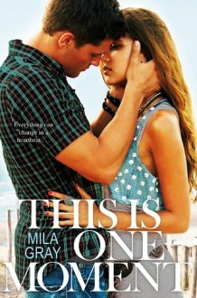 this is one moment, mila gray, epub, pdf, mobi, download