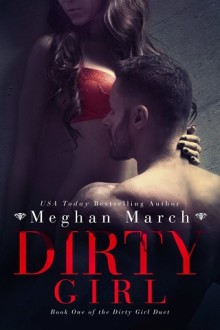 dirty girl, meghan march, epub, pdf, mobi, download