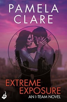 extreme exposure, hard evidence, unlawful contact, naked edge, breaking point, dead by midnight, striking distance, first strike, soul deep, skin deep, seduction game, i team series, pamela clare, epub, pdf, mobi, download
