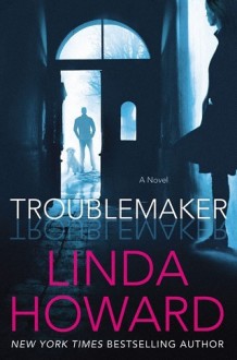 troublemaker, linda howard, epub, pdf, mobi, download