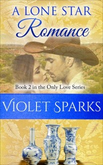 a lone star romance, violet sparks, epub, pdf, mobi, download