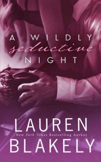 a wildly seductive night, lauren blakely, epub, pdf, mobi, download
