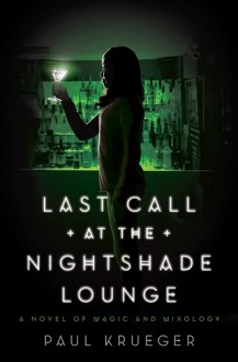 last call at the nightshade lounge, paul krueger, epub, pdf, mobi, download