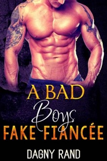 a bad boy's fake fiancee, dagny rand, epub, pdf, mobi, download