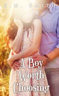 a boy worth choosing, sm smith, epub, pdf, mobi, download