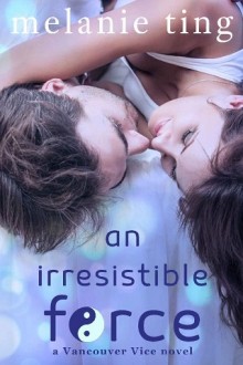 an irresistible force, melanie ting, epub, pdf, mobi, download