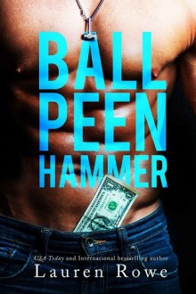 ball peen hammer, lauren rowe, epub, pdf, mobi, download