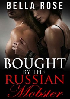 bought by the russian mobster, bella rose, epub, pdf, mobi, download