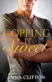copping it sweet, anna clifton, epub, pdf, mobi, download