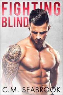 fighting blind, cm seabrook, epub, pdf, mobi, download