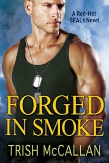 forged in smoke, trish mccallan, epub, pdf, mobi, download