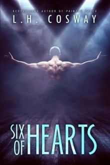 six of hearts, hearts of fire, king of hearts, hearts of blue, hearts series, lh cosway, epub, pdf, mobi, download