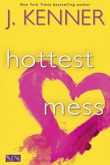 hottest mess, j kenner, epub, pdf, mobi, download