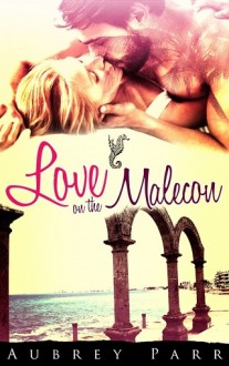 love on the malecon, aubrey parr, epub, pdf, mobi, download