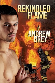 rekindled flame, andrew grey, epub, pdf, mobi, download