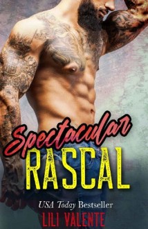 spectacular rascal, lili valente, epub, pdf, mobi, download