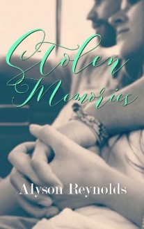 stolen memories, alyson reynolds, epub, pdf, mobi, download