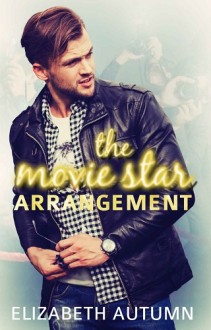 the movie star arrangement, elizabeth autumn, epub, pdf, mobi, download