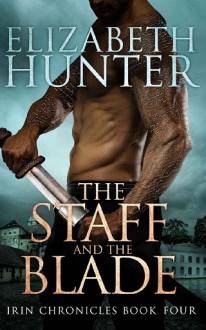 the staff and the blade, elizabeth hunter, epub, pdf, mobi, download