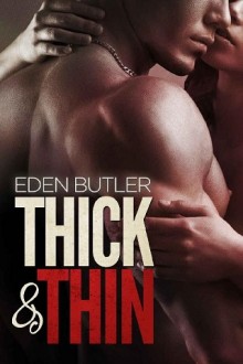 thick and thin, eden butler, epub, pdf, mobi, download