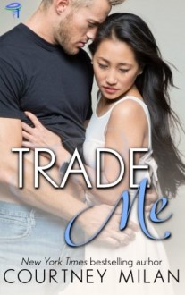 trade me, courtney milan, epub, pdf, mobi, download