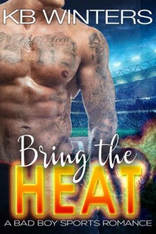 bring the heat, kb winters, epub, pdf, mobi, download