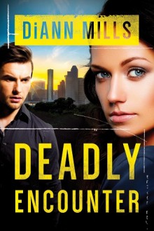 deadly encounter, diann mills, epub, pdf, mobi, download