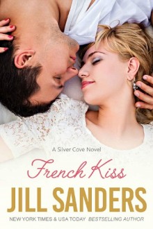 french kiss, jill sanders, epub, pdf, mobi, download