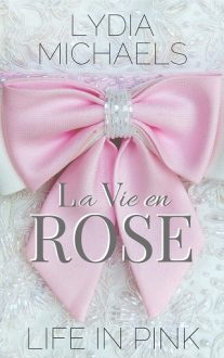 la vie en rose, lydia michaels, epub, pdf, mobi, download