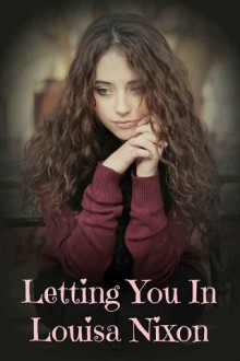 letting you in, louisa nixon, epub, pdf, mobi, download