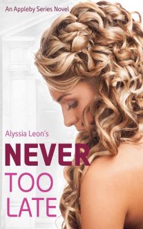 never too late, alyssia leon, epub, pdf, mobi, download