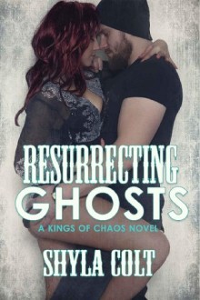 resurrecting ghosts, shyla colt, epub, pdf, mobi, download