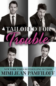 tailored for trouble, mimi jean pamfiloff, epub, pdf, mobi, download
