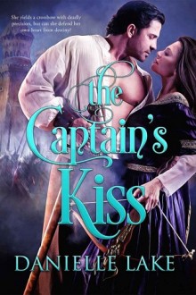 the captain's kiss, danielle lake, epub, pdf, mobi, download