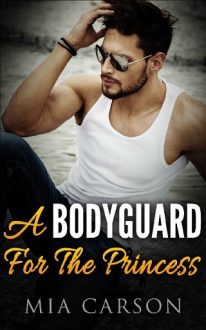 a bodyguard for princess, mia carson, epub, pdf, mobi, download