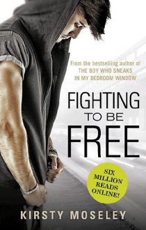 fighting to be free, kirsty moseley, epub, pdf, mobi, download