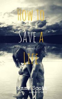how to save a life, emma scott, epub, pdf, mobi, download