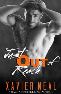 just out of reach, xavier neal, epub, pdf, mobi, download