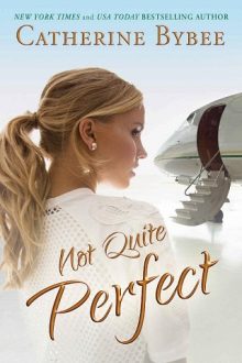 not quite perfect, catherine bybee, epub, pdf, mobi, download