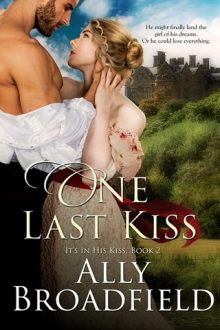 one last kiss, ally broadfield, epub, pdf, mobi, download