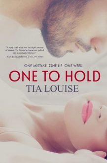 one to hold, one to keep, one to protect, one to love, one to leave, one to save, runaway, one to chase, one to take, one immortal, tia lousie, epub, pdf, mobi, download
