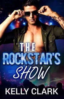 the rockstar's show, kelly clark, epub, pdf, mobi, download