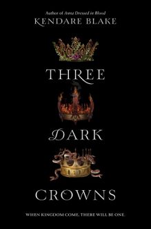 three dark crowns, kendare blake, epub, pdf, mobi, download