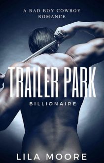 trailer park billionaire, lila moore, epub, pdf, mobi, download