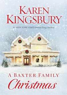 a-baxter-family-christmas, karen kingsbury, epub, pdf, mobi, download