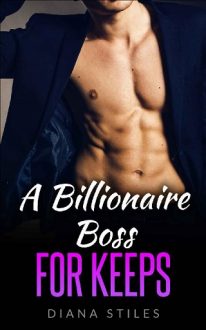 a-billionaire-boss-for-keeps, diana stiles, epub, pdf, mobi, download