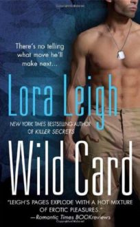 wild card, maverick, black jack, heat seeker, renegade, men of power, hannah's luck, live wire, elite ops series, lora leigh, epub, pdf, mobi, download